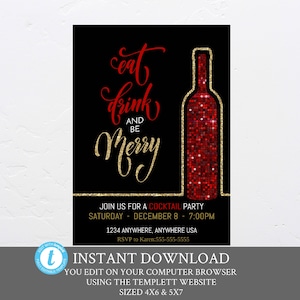 Christmas Cocktail Party Invitation, Holiday Party Invite, Eat Drink be Merry,  Christmas Cheer, Wine, drinks, Company Party, elegant, adult