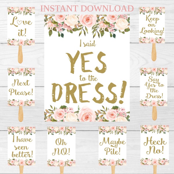 Say yes to the dress signs, I said yes to the dress paddles, wedding dress shopping Peach gold floral, Wedding game bridal Instant download