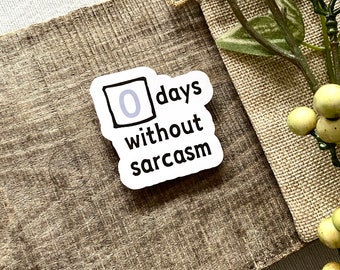 Sarcastic Sticker for Friend | Funny Book Stickers | Gifts for Teens