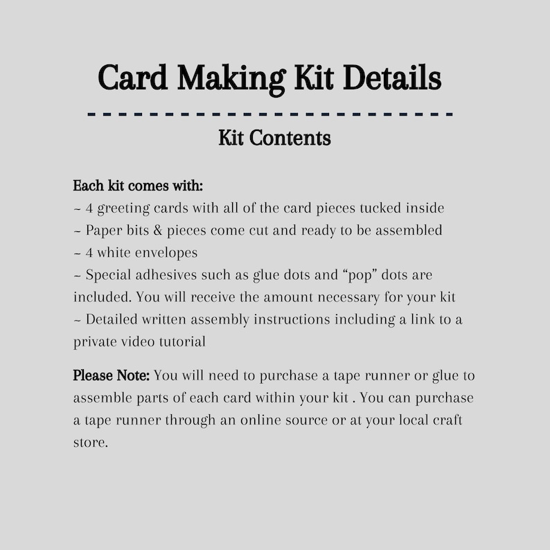 A detailed list of what is included in your card making kit.