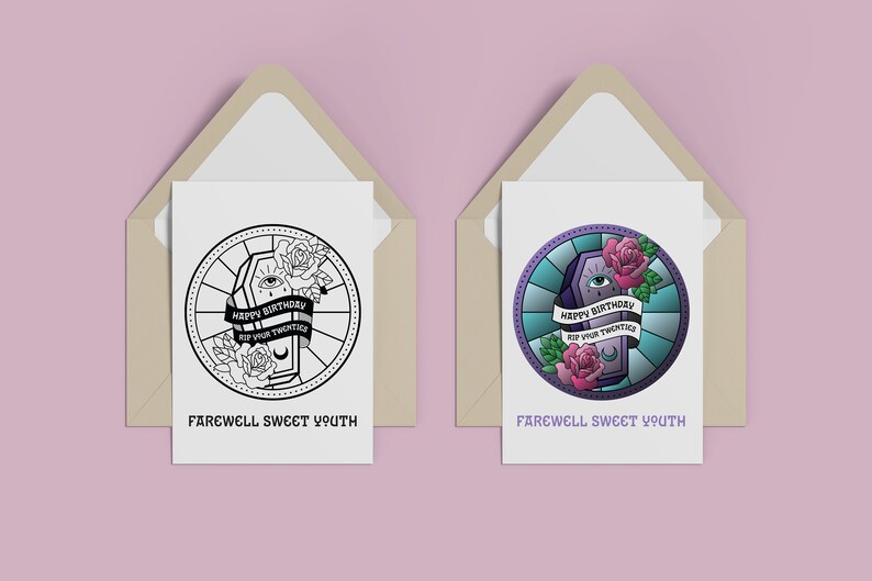 May include: Two greeting cards with a black and white and a colored illustration of a coffin with a banner that reads "Happy Birthday RIP Your Twenties" and roses. The text "Farewell Sweet Youth" is printed below the illustration.