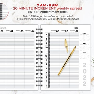 May include: A weekly planner with a black and white design. The planner is open to show the daily appointments for the first week of May 2022. The planner is 8.5 inches by 11 inches and has a 20-minute increment. The planner is designed to be used for a full year, regardless of the month you order. If you order in April 2022, you will get through April 2023.