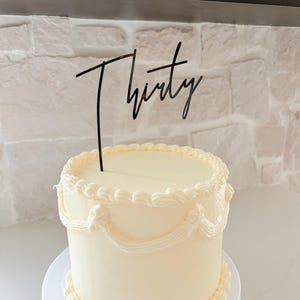 Custom Acrylic Cake topper, Custom Cake Charm, 30th Birthday, Custom Acrylic cake topper, Birthday Topper, Thirty Cake Topper 30 Cake topper