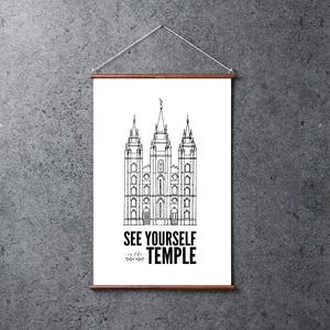 LDS Salt Lake Temple Print & Quote | Poster 24x36 | Digital Print | Instant Download | See Yourself in the Temple
