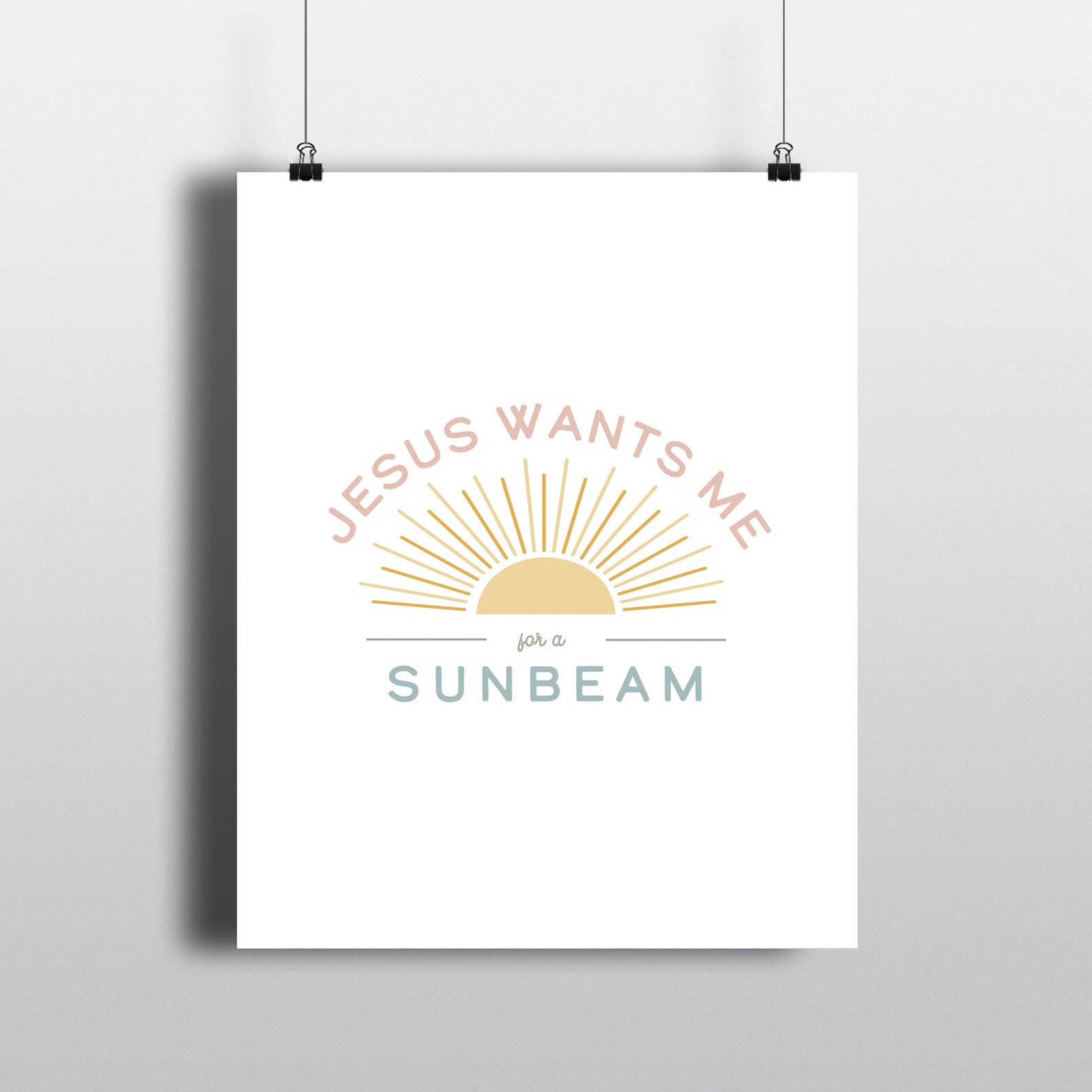 Jesus Wants Me for a Sunbeam Digital Print Instant Download 8x10 Kids
