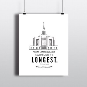 LDS Ogden Temple Print & Quote | 8x10, 11x14 | Digital Print | Instant Download | What Matters Most is What Lasts Longest | Ballard