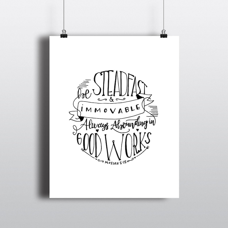 Be Steadfast and Immovable Always Abounding in Good Works ...