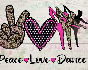 Free Free 321 Peace Love Dance Svg SVG PNG EPS DXF File