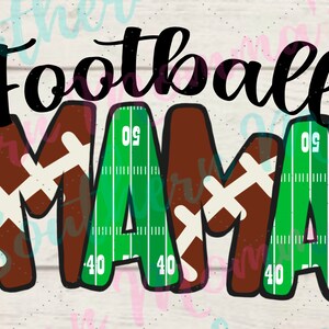 Football Mama PNG File Instant Download