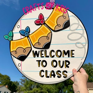 READY TO SHIP Teacher door hanger, classroom door hanger, back to school door hanger, classroom theme, welcome to our class sign