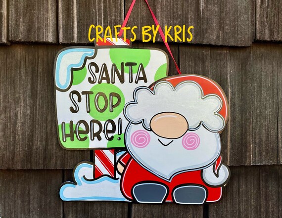 Santa Stop Here Gnome Hand-painted Hanging Wood Door Hanger - Etsy