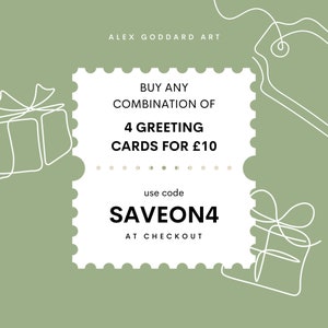 Buy any four greeting cards and get them for the discounted price of £10—just use the code SAVEON4 at checkout.