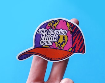 Make America Think Again Sticker: Anti Trump Political Decal