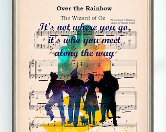 Wizard of Oz Quote Poster It's not where you go, it's who... Over the Rainbow Music Sheet Wall Art Print Nursery Instant Digital Download