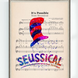 May include: A watercolor illustration of the song "It's Possible" from the musical "Seussical" with the words "Seussical The Musical" in large, colorful letters.