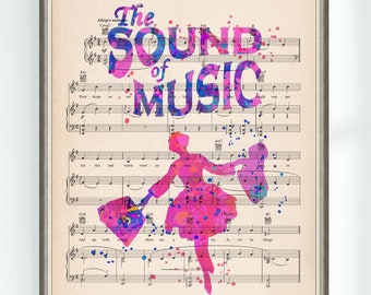 May include: A watercolor illustration of a woman in a pink dress holding a musical note, superimposed on a vintage sheet music background. The text "The Sound of Music" is written in large, colorful letters at the top of the sheet music.