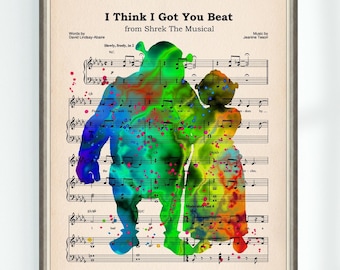 Shrek Musical Poster Fiona Print I Think I Got You Beat Music Sheet High School Musical Art Print Nursery Instant Digital Download