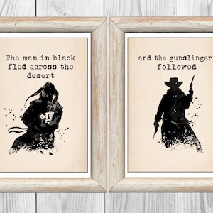 The Dark Tower Quote Set Of 2 Der Mann in Schwarz floh durch die Wüste und der Revolverheld folgte... King Print Instant Digital Download