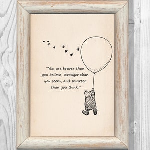 Du bist mutiger, als du glaubst, stärker, als du scheinst, und ... Winnie der Pooh Zitat klassische Poster Kindergarten Druck Instant Digital Download