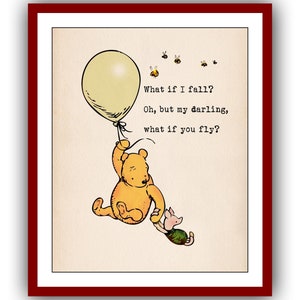 ¿Qué pasa si me caigo? Oh, pero cariño, ¿y si vuelas?... Póster con cita de Winnie the Pooh, decoración artística de pared Vintage, impresión infantil 2178