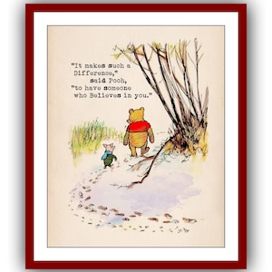 It makes such a difference...have someone who believes in you.... Winnie the Pooh Poster Nursery Printable Instant Digital Download