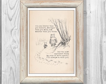 You are braver than you believe, stronger than you seem, and ...Winnie the Pooh Quote Classic Poster Nursery Print Instant Digital Download