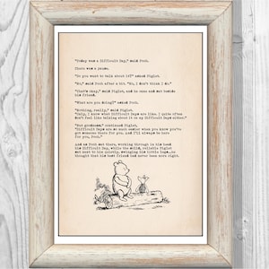 Oggi è stata una giornata difficile, ha detto Pooh.... Ce ne vuoi parlare? ha chiesto Piglet... Winnie the Pooh Citazione Poster Download digitale istantaneo