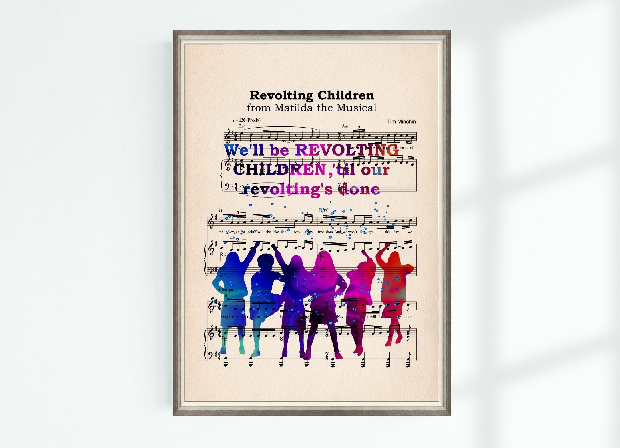 Matilda Quote Poster We'll be revolting children, 'til our....Revolting Children Musical Sheet High School Musical Instant Digital Download