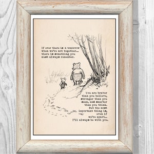 If ever there is a tomorrow when we&#39;re not together... Winnie the Pooh Quote Classic Poster Nursery Print Instant Digital Download