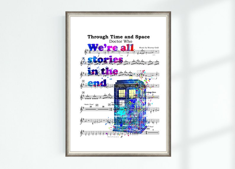 Doctor Who Quote Musical Poster Through Time and Space Music Sheet