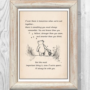 If ever there is tomorrow when we&#39;re not together... Winnie the Pooh Quote Classic Poster Nursery Print Instant Digital Download