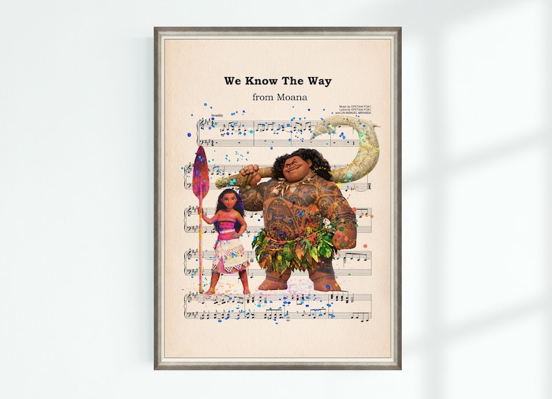 We Know The Way Moana Lyrics Translation Moana Poster We Know the Way Music Sheet Musical Art Wall Decor Print