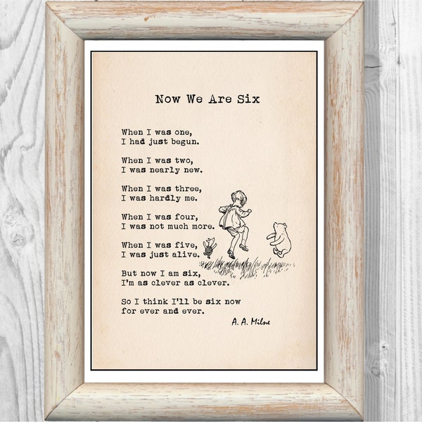 Ahora somos seis poemas de A. A. Milne cuando yo era uno.... Winnie the Pooh Cita clásica vivero impresión Instantánea Descarga Digital