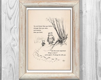 You are braver than you believe... Winnie the Pooh Quote Classic Poster Nursery Print Instant Digital Download