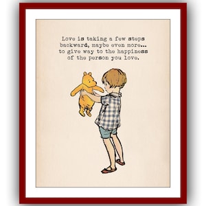 Love is taking a few steps backward, maybe even more... Winnie the Pooh Quote Poster Nursery Printable Instant Digital Download