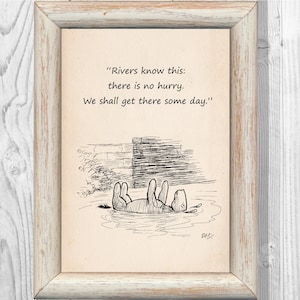Flüsse wissen das: Es gibt keine Eile.... eines Tages Eeyore Zitat Winnie der Pooh Vintage klassische Poster Kindergarten Druck Instant Digital Download