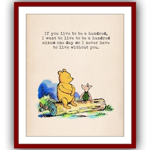 Si vives hasta los cien, quiero vivir hasta los cien menos un día... Póster con cita de Winnie the Pooh, arte de pared vintage para guardería, impresión 1805
