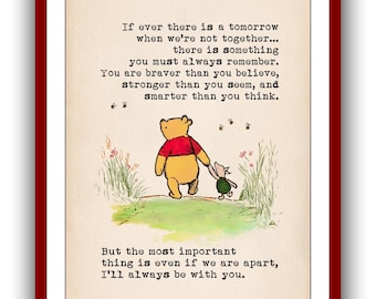 If ever there is a tomorrow when we're not together ...Winnie the Pooh Quote Poster Vintage Wall Art Decor Nursery Print 1504
