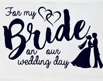 Brides wedding day box vinyl sticker decal