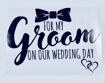 Grooms wedding day box vinyl sticker decal