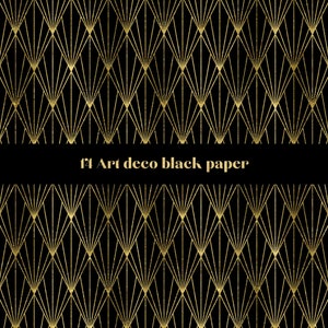 May include: Black and gold art deco pattern with the text "f1 Art deco black paper" in the center.