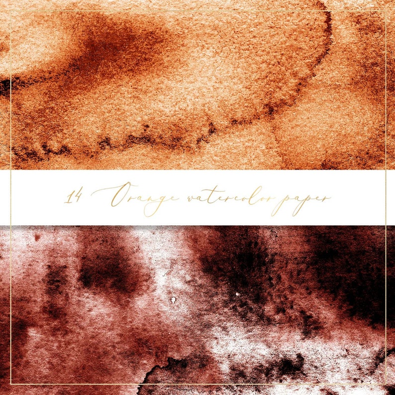 K&ouml;nnte beinhalten: Zwei Aquarellpapiertexturen in Orange- und Braunt&ouml;nen. Die obere Textur ist ein helles Orange mit dunkleren braunen Akzenten. Die untere Textur ist ein dunkleres Braun mit r&ouml;tlich-braunen Akzenten. Der Text "14 Orange watercolor paper" ist in goldenen Buchstaben auf einem wei&szlig;en Banner geschrieben.