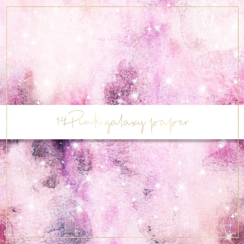 May include: Pink and purple watercolor galaxy background with white glitter. The text "14 Pink galaxy paper" is written in gold script.
