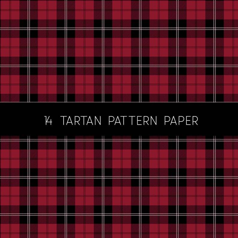 May include: A seamless pattern of red and black plaid with white lines. The pattern is repeated throughout the image. The text "14 Tartan Pattern Paper" is displayed in the center of the image.
