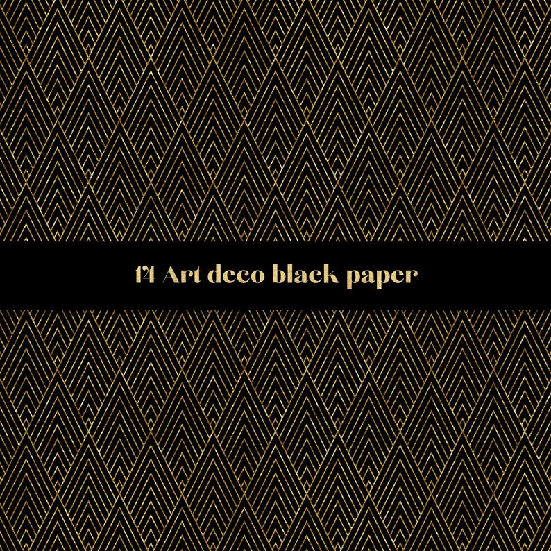 May include: Black and gold geometric pattern with a black banner that reads "Art deco black paper".