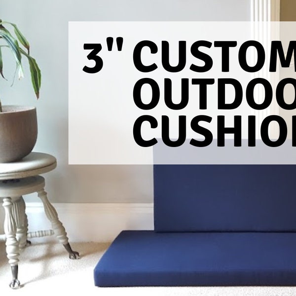 Cushion in Sunbrella and 3" Outdoor Foam - Patio Chair, Sunbrella, Covers, Sofa, Porch, Swing, Loveseat, Replacement, Waterproof, Seat Pad