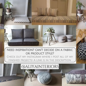 K&ouml;nnte beinhalten: Eine Collage aus Bildern, die verschiedene Stile von Bodenkissen und Poufs zeigen. Die Kissen sind aus verschiedenen Stoffen und Farben gefertigt, darunter Grau, Blau, Gr&uuml;n und Schwarz. Die Poufs sind rund und quadratisch, einige mit geometrischen Mustern. Der Text im Bild lautet: "NEED INSPIRATION? CAN'T DECIDE ON A FABRIC OR PRODUCT STYLE? CHECK OUT MY INSTAGRAM WHERE I POST ALL OF MY FINISHED PROJECTS! A LINK IS IN THE DESCRIPTION @ALIYAINTERIORS"