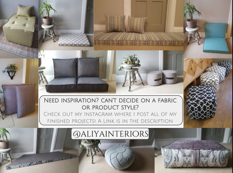 K&ouml;nnte beinhalten: Eine Collage aus Bildern, die verschiedene Stile von Bodenkissen und Poufs zeigen. Die Kissen sind aus verschiedenen Stoffen und Farben gefertigt, darunter Grau, Blau, Gr&uuml;n und Schwarz. Die Poufs sind rund und quadratisch, einige mit geometrischen Mustern. Der Text im Bild lautet: "NEED INSPIRATION? CAN'T DECIDE ON A FABRIC OR PRODUCT STYLE? CHECK OUT MY INSTAGRAM WHERE I POST ALL OF MY FINISHED PROJECTS! A LINK IS IN THE DESCRIPTION @ALIYAINTERIORS"