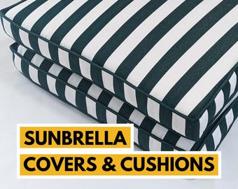 Custom Outdoor Cushion Covers in Choice of Sunbrella Fabric with DryFast Foam Insert - Made to Fit Chair, Bench, Couch, Patio Set and More.