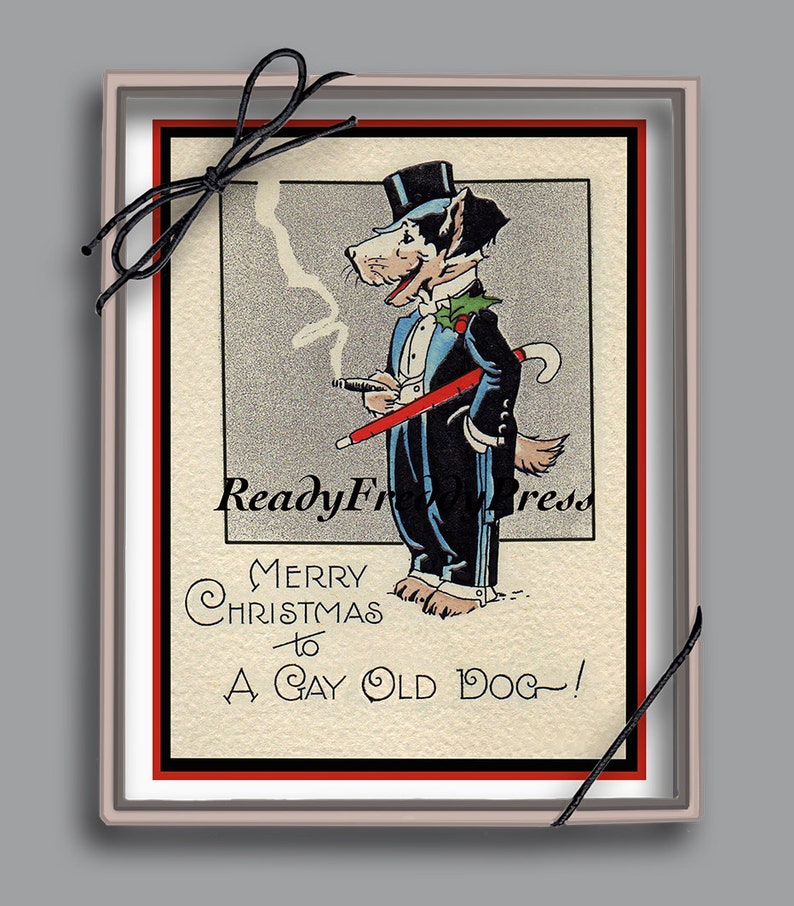 K&ouml;nnte beinhalten: Vintage Weihnachtskarte mit einem Cartoon-Hund im Smoking, Zylinder und mit einem Stock. Die Karte lautet "Frohe Weihnachten an einen lustigen alten Hund!"